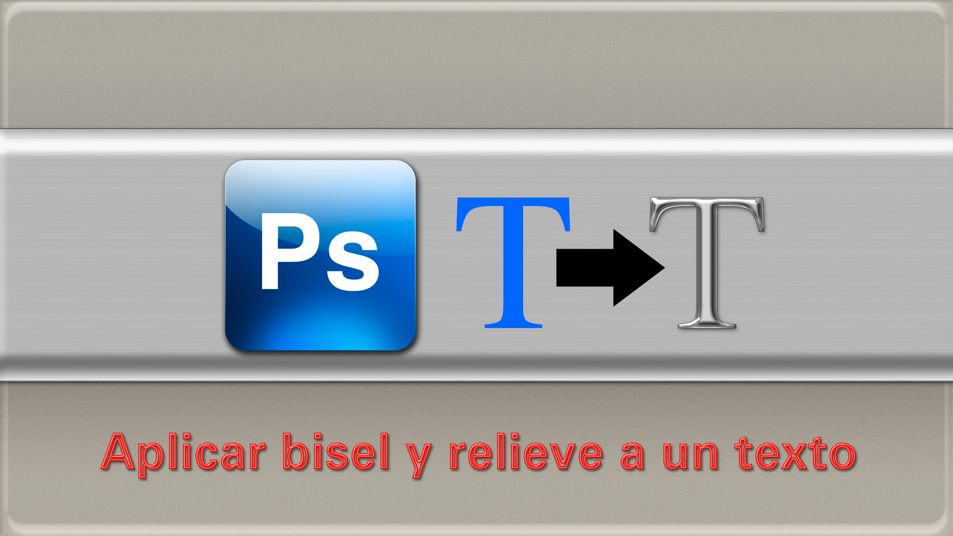 Tutorial Photoshop: aplicar bisel y relieve a un texto en photoshop