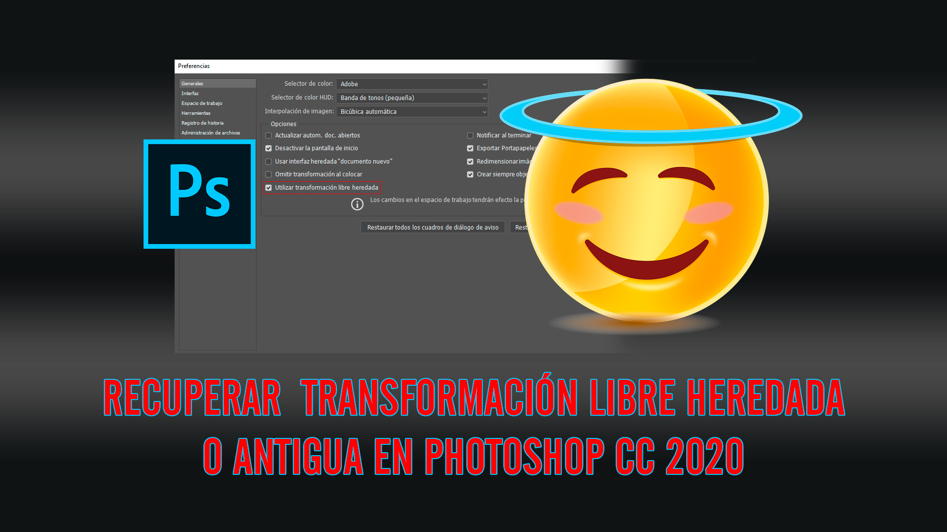 Recuperar Transformación Libre Heredada o Antigua en Photoshop CC 2020 👌 [RÁPIDO]