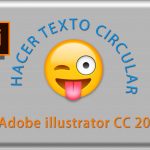 Illustrator - Texto circular | Escribir sobre curva | Texto en trazado [FÁCIL] 2020 😜