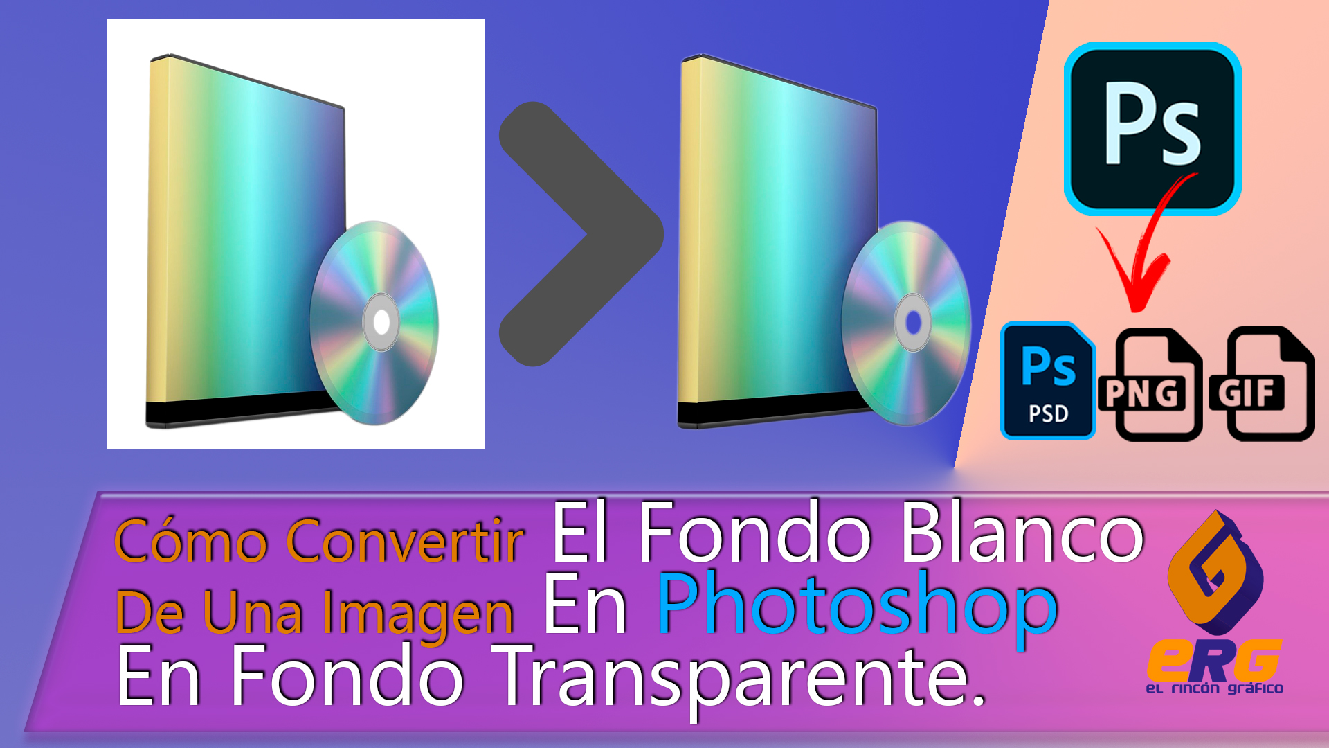 Convertir El Fondo Blanco De Una Imagen En Photoshop En Transparente